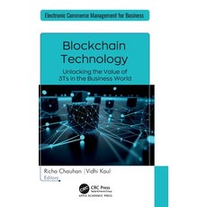 (英文圖書)Blockchain Technology: Unlocking the Value of 3Ts in the Business World 精裝版, Apple Academic Press, 英文