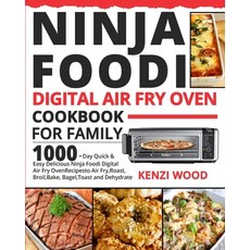Ninja Foodi Digital Air Fry Oven Cookbook for Family Paperback, Ivan Thompson, English, 9781954294363