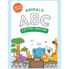 (영문도서)ABC Animals Alphabet: Practice Pen Control and Tracing for Kids: TRACING UPPERCA... Paperback, Independently Published, English, 9798285841807