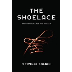 The Shoelace Paperback, Independently Published