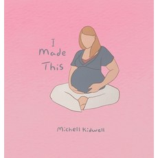 (영문도서) I Made This: I Made This For You Hardcover, Everything Ash, English, 9798348500207