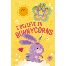 I Believe in Bunnycorns Board Books, Random House Books for Youn..., English, 9780593126431