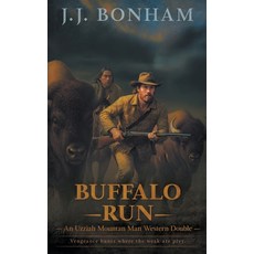 (英文圖書)Buffalo Run: A Western Double 平裝版, Wolfpack Publishing LLC, 英文