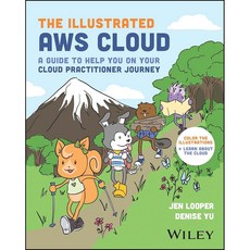 일러스트레이티드 AWS 클라우드: 클라우드 실무자 여정을 돕기 위한 가이드