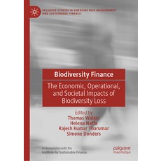 (영문도서)Biodiversity Finance: The Economic Operational and Societal Impacts of Biodive... Hardcover, Palgrave MacMillan, English, 9783032020284