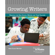 (영문도서) Growing Writers: Principles for High School Writers and Their Teachers Paperback, National Council of Teacher..., English, 9780814119174