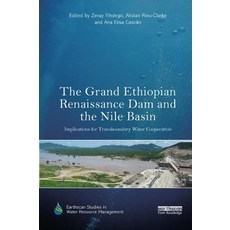 The Grand Ethiopian Renaissance Dam and the Nile Basin: Implications for Transboundary Water Coopera... Paperback, Routledge, English, 9780367376901