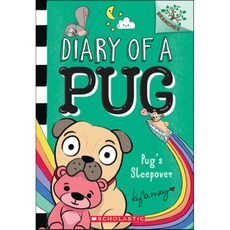 Diary of a Pug #6: Pug's Sleepover (A Branches Book), Scholastic Inc.
