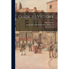 (영문도서) Guide to Victory Paperback, Hassell Street Press, English, 9781014920058