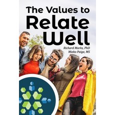 (英文圖書)The Values To Relate Well 平裝版, Lulu.com, 英文