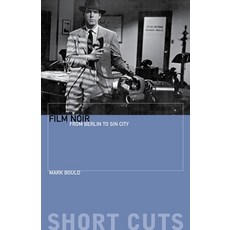 (영문도서) Film Noir: From Berlin to Sin City Paperback, Wallflower Press, English, 9781904764502
