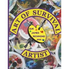 (영문도서)Art of Survival Paperback, Independently Published, English, 9798302019523