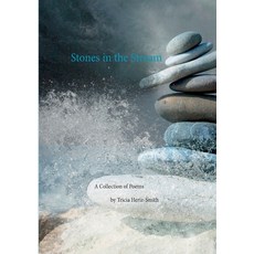(영문도서) Stones in the Stream: A Collection of Poems Paperback, Bod - Books on Demand, English, 9783751924252