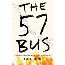 (영문도서) The 57 Bus: A True Story of Two Teenagers and the Crime That Changed Their Lives Paperback, Youth Large Print, English, 9798885794039