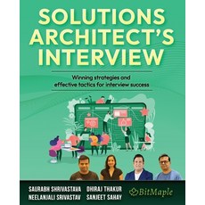 (영문도서)Solutions Architect's Interview: Winning strategies and effective tactics for in... Paperback, Packt Publishing, English, 9781806382972