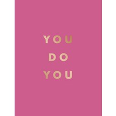 (영문도서) You Do You: Quotes to Uplift Empower and Inspire Hardcover, Summersdale, English, 9781837994700