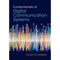 (영문도서) Fundamentals of Digital Communication Systems Hardcover, Cambridge University Press, English, 9781009318099