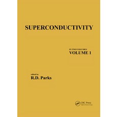 (영문도서) Superconductivity: Part 1 (in Two Parts) Paperback, CRC Press, English, 9780367452148