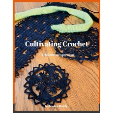 (영문도서) Cultivating Crochet: A Halloween Expression Paperback