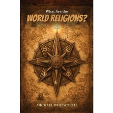 (영문도서)What Are the World Religions? Paperback, Start2finish Books, English, 9781971767444
