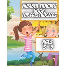 Number Tracing Book For Preschoolers Ages 3 - 5: Number Tracing Workbook for Preschool Kindergarten... Paperback, Independently Published, English, 9798572207446