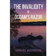 (영문도서)The Invalidity of Occam's Razor Paperback, Samuel Jacobson, English, 9781069351401