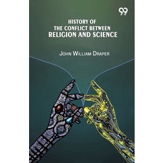 (영문도서)History Of The Conflict Between Religion And Science Paperback, Double 9 Books, English, 9789374831908