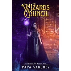 (영문도서) The Wizard's Council Paperback, Independently Published, English, 9798860267909
