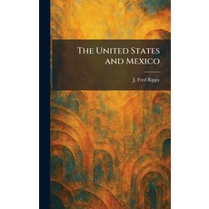 (英文圖書)The United States and Mexico 精裝版, Tradd Street Press, 英文