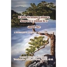(영문도서) High Temperature Superconductor and Me: A Scientist's Journey Across Oceans Paperback, Ehgbooks, English, 9781647842079