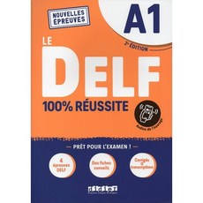 Le DELF 100% reussite : Livre A1 + Onprint App, DELF A1 100% réussite - Edit.., Martine Boyer-Dalat(저), Didier