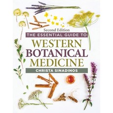 (英文圖書)The Essential Guide to Western Botanical Medicine Second Edition 平裝版, Christa Sinadinos, 英文