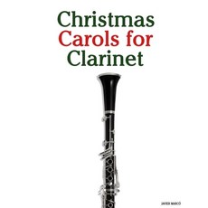 (英文圖書)Christmas Carols for Clarinet 平裝版, Marco Musica, 英文