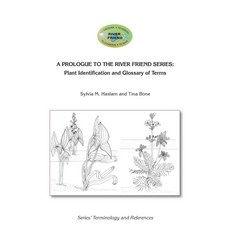 (영문도서) A Prologue to the Series: Plant Identification and Glossary of Terms: River Fri... Paperback, Tina's Fine Art UK, English, 9781916209626