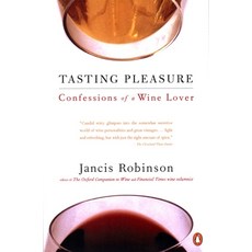 (영문도서) Tasting Pleasure: Confessions of a Wine Lover Paperback, Penguin Books, English, 9780140270013