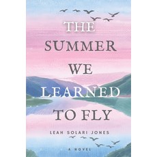 (英文圖書)The Summer We Learned To Fly 平裝版, Independently Published, 英文