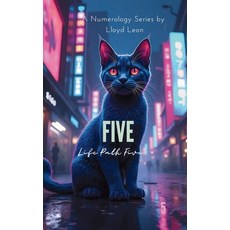 (영문도서)Five: A Guide To Numerology Life Path 5 Paperback, Publishdrive, English, 9781763884755
