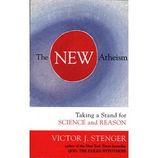 (영문도서) The New Atheism: Taking a Stand for Science and Reason Paperback