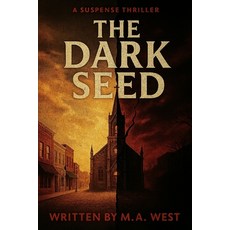 (영문도서)The Dark Seed Paperback, Independently Published, English, 9798276152585