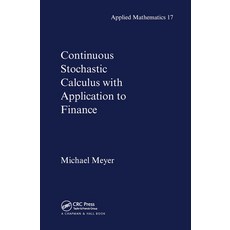 (영문도서)Continuous Stochastic Calculus with Applications to Finance Paperback, CRC Press, English, 9780367455439