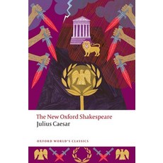 (영문도서) Julius Caesar: The New Oxford Shakespeare Paperback, Oxford University Press, English, 9780192872661