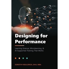 (英文圖書)Designing for Performance: Learning Science Microlearning & AI-Supported Traini... 平裝版, Bouldvision LLC, English