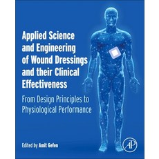 (英文圖書)Applied Science and Engineering of Wound Dressings and Their Clinical Effectiven... 平裝版, Academic Press, English, Paperback