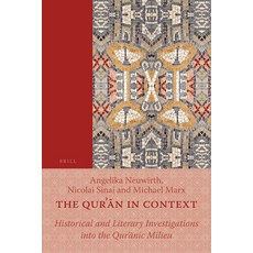 (英文書)The Qurʾān in Context： Historical and Literary Investigations Into the... 平裝版, Brill, English, Paperback