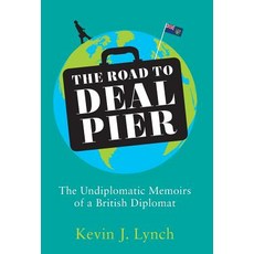 (영문도서) The Road to Deal Pier Hardcover, Kevin J Lynch, English, 9781913036911