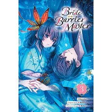 (영문도서) Bride of the Barrier Master Vol. 3 (Manga) Paperback, Yen Press, English, 9798855407778