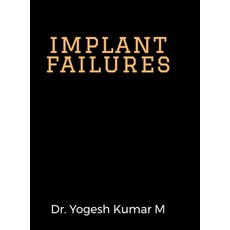 (英文圖書)implant failures 精裝版, Notion Press, 英文