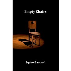 (英文圖書)Empty Chairs 平裝版, Alpha Edition, 英文