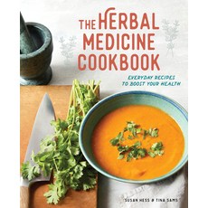 (영문도서) The Herbal Medicine Cookbook: Everyday Recipes to Boost Your Health Paperback, Rockridge Press, English, 9781641522649