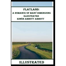 Flatland: A Romance of Many Dimensions Illustrated Paperback, Independently Published, English, 9798588948180